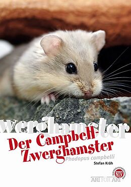 Kartonierter Einband Der Campbell-Zwerghamster von Stefan Kräh
