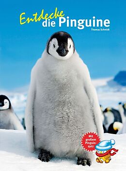 Livre Relié Entdecke die Pinguine de Thomas Schmidt