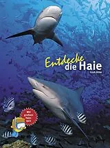 Fester Einband Entdecke die Haie von Erich Ritter