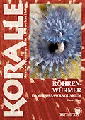E-Book (epub) Röhrenwürmer im Meerwasseraquarium von Daniel Knop