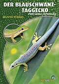 E-Book (epub) Der Blauschwanz-Taggecko von Oliver Pürkel
