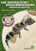 E-Book (epub) Der Australische Dickschwanzgecko von Andreas Laube