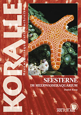 E-Book (epub) Seesterne im Meerwasseraquarium von Daniel Knop