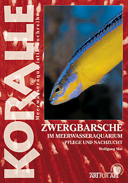 E-Book (epub) Zwergbarsche im Meerwasseraquarium von Wolfgang Mai