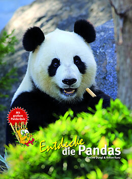 Fester Einband Entdecke die Pandas von Eveline Dungl, Kriton Kunz