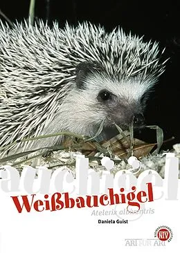 E-Book (epub) Weißbauchigel von Daniela Guist
