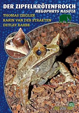 E-Book (epub) Der Zipfelkrötenfrosch von Thomas Ziegler, Karin van der Straeten, Detlev Karbe