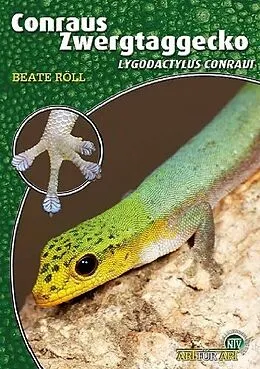 Kartonierter Einband Conraus Zwergtaggecko von Beate Röll