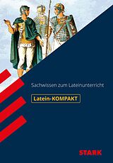 Kartonierter Einband STARK Kompakt-Wissen Latein - Sachwissen von Michael Feller