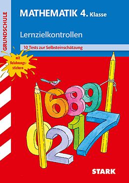 Geheftet STARK Lernzielkontrollen Grundschule - Mathematik 4. Klasse von Monika Seidel