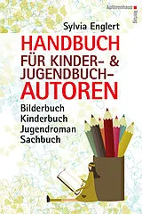 Fester Einband Handbuch für Kinder- und Jugendbuchautoren von Sylvia Englert
