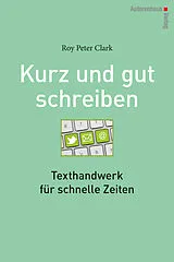 Fester Einband Kurz & gut schreiben von Roy P Clark