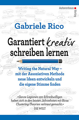 Fester Einband Garantiert kreativ schreiben lernen von Gabriele Rico