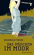 E-Book (pdf) Das Mädchen im Moor von Heinrich Thies