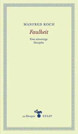 E-Book (epub) Faulheit von Manfred Koch