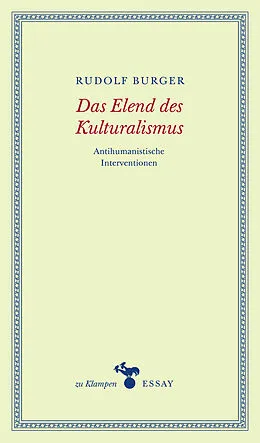 E-Book (pdf) Das Elend des Kulturalismus von Rudolf Burger