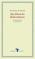 E-Book (epub) Das Elend des Kulturalismus von Rudolf Burger