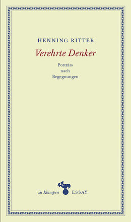 E-Book (epub) Verehrte Denker von Henning Ritter