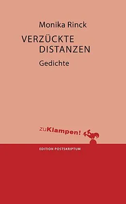 E-Book (epub) Verzückte Distanzen von Monika Rinck