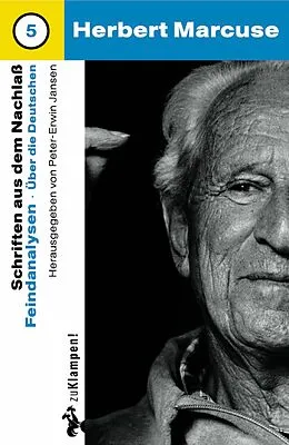E-Book (epub) Nachgelassene Schriften / Feindanalysen von Herbert Marcuse