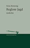 E-Book (epub) Reglose Jagd von Nora Bossong