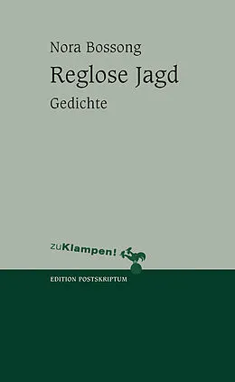 E-Book (epub) Reglose Jagd von Nora Bossong