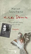 E-Book (epub) Hilde Domin von Marion Tauschwitz