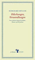 E-Book (epub) Fälschungen, Verwandlungen von Burkhard Müller