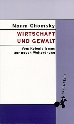 Kartonierter Einband Wirtschaft und Gewalt von Noam Chomsky