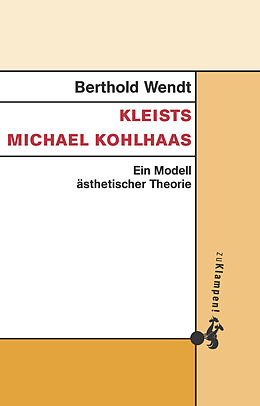 Kartonierter Einband Kleists Michael Kohlhaas von Berthold Wendt