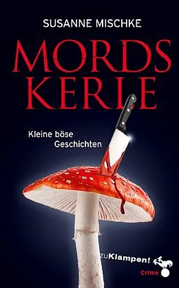 E-Book (pdf) Mordskerle von Susanne Mischke