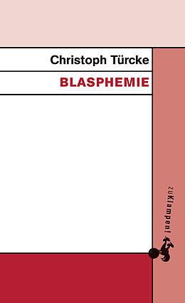 E-Book (epub) Blasphemie von Christoph Türcke