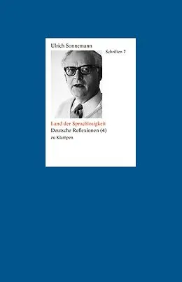E-Book (pdf) Schriften / Land der Sprachlosigkeit. Schriften 7 von Ulrich Sonnemann