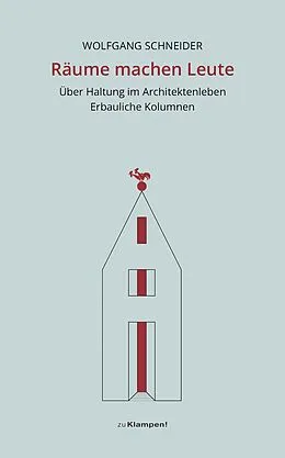 E-Book (epub) Räume machen Leute von Wolfgang Schneider