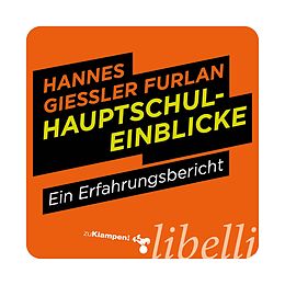 E-Book (epub) Hauptschuleinblicke von Hannes Giessler Furlan