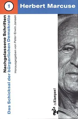 E-Book (pdf) Nachgelassene Schriften / Das Schicksal der bürgerlichen Demokratie von Herbert Marcuse