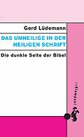 E-Book (pdf) Das Unheilige in der Heiligen Schrift von Gerd Lüdemann