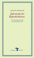 E-Book (pdf) Jahrmarkt der Befindlichkeiten von Bernd Ahrbeck
