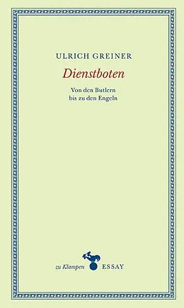 E-Book (epub) Dienstboten von Ulrich Greiner