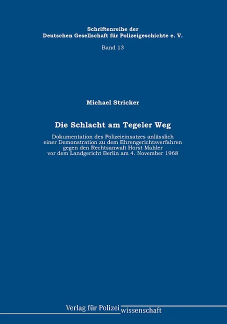 Die Schlacht am Tegeler Weg