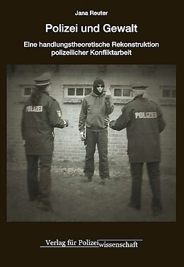 Kartonierter Einband Polizei und Gewalt von Jana Reuter
