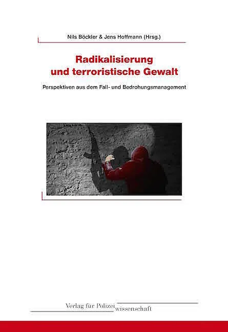 Radikalisierung und terroristische Gewalt