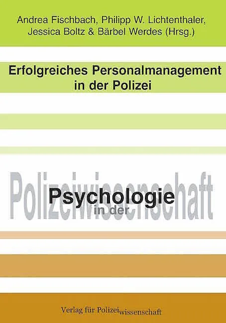 Erfolgreiches Personalmanagement in der Polizei