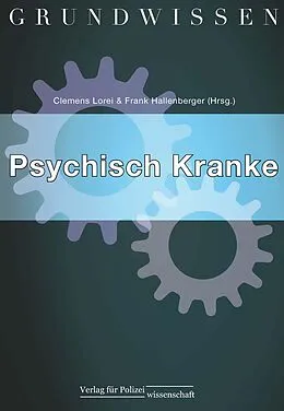 E-Book (epub) Grundwissen Psychisch Kranke von 