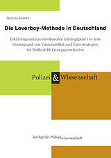 Kartonierter Einband Die Loverboy-Methode in Deutschland von Mascha Körner
