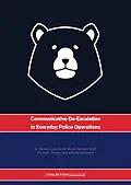 E-Book (epub) Communicative De-Escalation in Everyday Police Operations von Clemens Lorei, Kerstin Kocab, Hermann Groß
