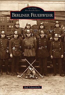 Paperback Berliner Feuerwehr von Ralf Schmiedecke