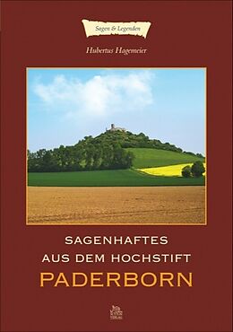 Kartonierter Einband Sagenhaftes aus dem Hochstift Paderborn von Hubertus Hagemeier