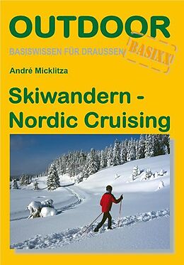 Paperback Skiwandern - Nordic Cruising von Andrè Micklitzka