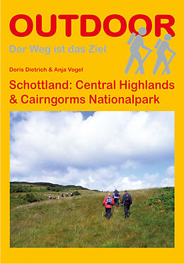 Kartonierter Einband Schottland: Central Highlands &amp; Cairngorms National Park von Anja Vogel, Doris Dietrich